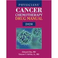 Book cover for Physicians' Cancer Chemotherapy Drug Manual 2020