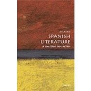 Book cover for Spanish Literature A Very Short Introduction