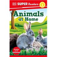 Book cover for DK Super Readers Level 2 Animals at Home
