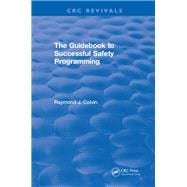 Book cover for The Guidebook to Successful Safety Programming: 0