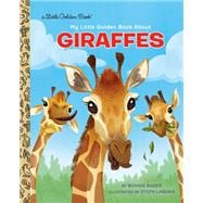 Book cover for My Little Golden Book About Giraffes