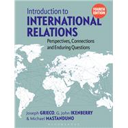 Book cover for Introduction to International Relations: Perspectives, Connections and Enduring Questions
