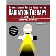 Book cover for Comprehensive Review Guide for the Radiation Therapy Examination, Second Edition