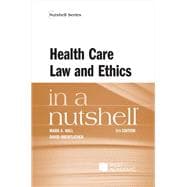 Book cover for HEALTH CARE LAW+ETHICS IN A NUTSHELL