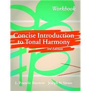 Book cover for Concise Introduction to Tonal Harmony Workbook