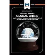 Book cover for Global Crisis: War, Climate Change and Catastrophe in the Seventeenth Century