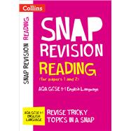 Book cover for Collins Snap Revision – Reading (for papers 1 and 2): AQA GCSE English Language