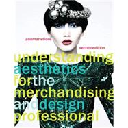 Book cover for Understanding Aesthetics for the Merchandising and Design Professional