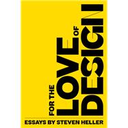 Book cover for For the Love of Design