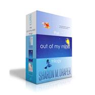 Book cover for The Out of My Mind Trilogy (Boxed Set) Out of My Mind; Out of My Heart; Out of My Dreams