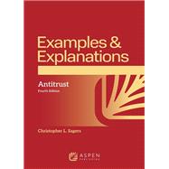 Book cover for Examples & Explanations: Antitrust