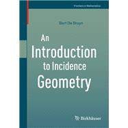 Book cover for An Introduction to Incidence Geometry