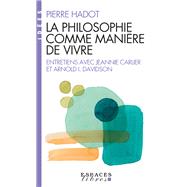 Book cover for La Philosophie comme manière de vivre
