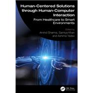 Book cover for Human-Centered Solutions through Human-Computer Interaction