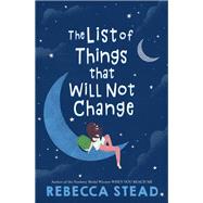 Book cover for The List of Things That Will Not Change