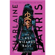 Book cover for The Last Wizards' Ball