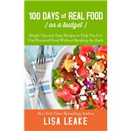 Book cover for 100 Days of Real Food on a Budget