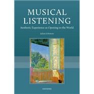 Book cover for Musical Listening Aesthetic Experience as Opening to the World