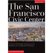 Book cover for The San Francisco Civic Center