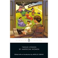 Book cover for Twelve Stories by American Women
