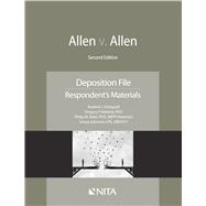 Book cover for Allen v. Allen Deposition File, Respondent's Materials