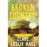 Book cover for Broken Country (Reese's Book Club)