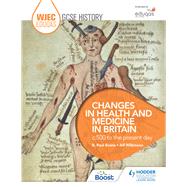 Book cover for WJEC Eduqas GCSE History: Changes in Health and Medicine in Britain, c.500 to the present day