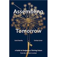 Book cover for Assembling Tomorrow: A Guide to Designing a Thriving Future from the Stanford D.School