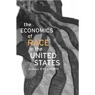 Book cover for The Economics of Race in the United States