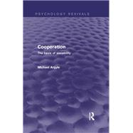 Book cover for Cooperation: The Basis of Sociability
