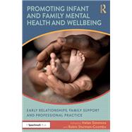 Book cover for Promoting Infant and Family Mental Health and Wellbeing