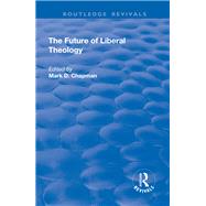 Book cover for The Future of Liberal Theology