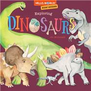 Book cover for Hello, World! Kids' Guides: Exploring Dinosaurs