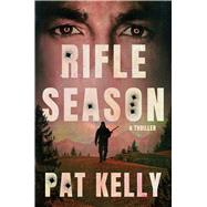 Book cover for Rifle Season A Thriller