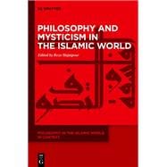 Book cover for Philosophy and Mysticism in the Islamic World