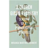 Book cover for A Church Girl’s Recovery