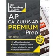 Book cover for Princeton Review AP Calculus AB Premium Prep, 12th Edition