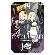 Book cover for Overlord: The Undead King Oh!, Vol. 14