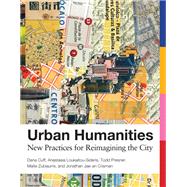 Book cover for Urban Humanities New Practices for Reimagining the City