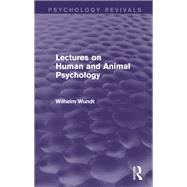 Book cover for Lectures on Human and Animal Psychology