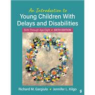 Book cover for An Introduction to Young Children With Delays and Disabilities: Birth Through Age Eight