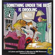 Book cover for Something Under the Bed Is Drooling