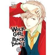 Book cover for Wolf Girl and Black Prince, Vol. 15