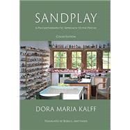 Book cover for Sandplay: A Psychotherapeutic Approach to the Psyche