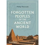 Book cover for Forgotten Peoples of the Ancient World
