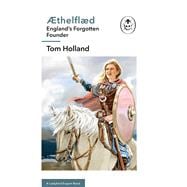 Book cover for Æthelflæd: A Ladybird Expert Book England’s Forgotten Founder