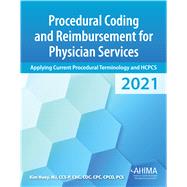 Book cover for Procedural Coding and Reimbursement for Physician Services, 2021