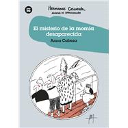 Book cover for El misterio de la Momia desaparecida