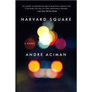 Book cover for Harvard Square A Novel