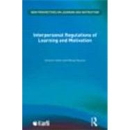 Book cover for Interpersonal Regulation of Learning and Motivation: Methodological Advances